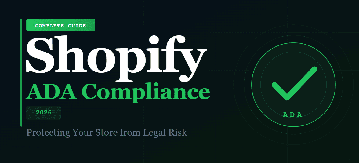 Shopify ADA Compliance 2026 Guide — lawsuit statistics, WCAG checklist, and 14-step remediation roadmap by WCAGsafe